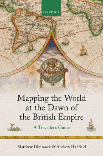 Mapping the World at the Dawn of the British Empire