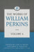 Works Of William Perkins Volume 6, The
