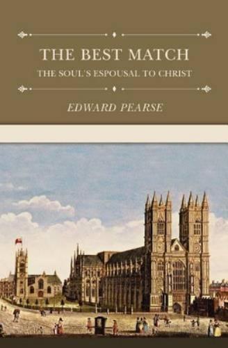 Best Match: The Soul's Espousal to Christ (Puritan Writings