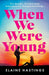 When We Were Young