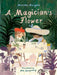 A Magician’s Flower