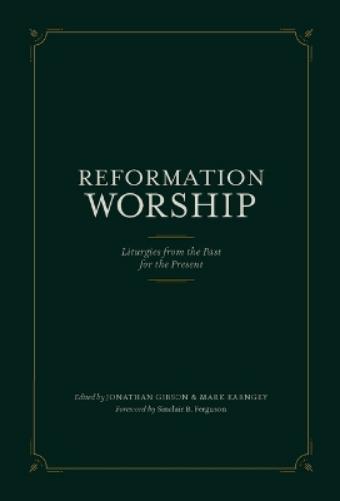 Reformation Worship