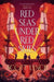 Red Seas Under Red Skies