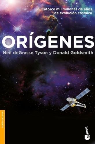 Orígenes: Catorce Mil Millones De Anos De Evolucion Cosmica (Divulgacion