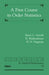 A First Course in Order Statistics