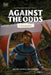 Against the Odds Crashed
