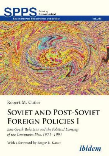 Soviet and Post-Soviet Foreign Policies I