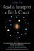 How to Read and Interpret a Birth Chart