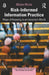 Risk-Informed Information Practice