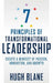 7 Principles of Transformational Leadership