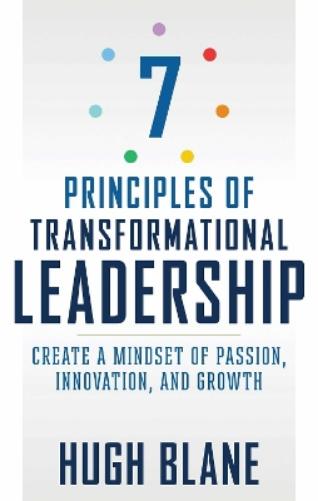 7 Principles of Transformational Leadership
