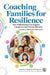 Coaching Families for Resilience