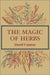 The Magic of Herbs