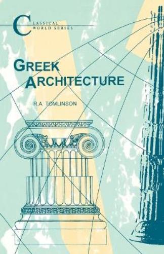 Greek Architecture: Ad 14-70 (Classical World