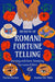 Secrets of Romani Fortune-Telling