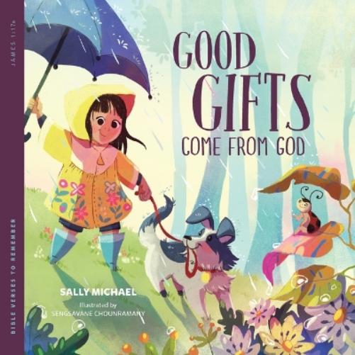Good Gifts Come from God (Bible Verses to Remember