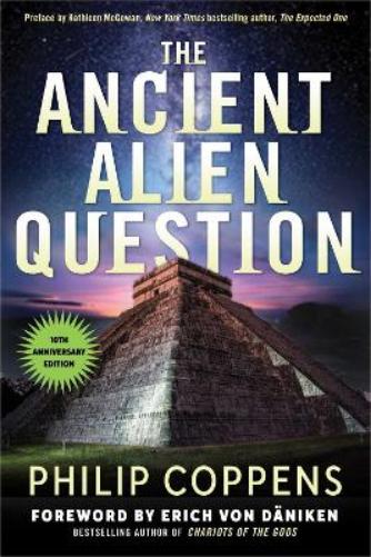 Ancient Alien Question, 10th Anniversary Edition