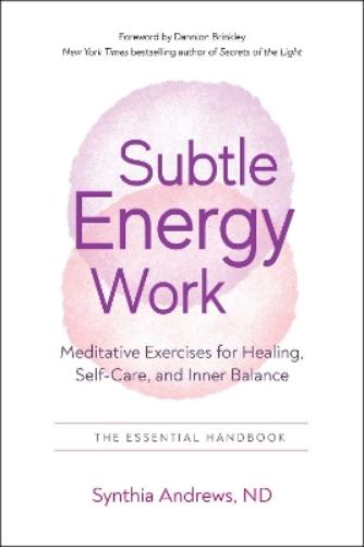 Subtle Energy Work