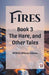 FiresThe Stone, and Other Tales Book 3 (Edition2023