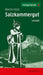 Salzkammergut Walking map 1:40.000 (2021) (Salzkammergut Wanderatlas
