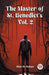 The master of St. Benedict's Vol. 2 (Edition2024)
