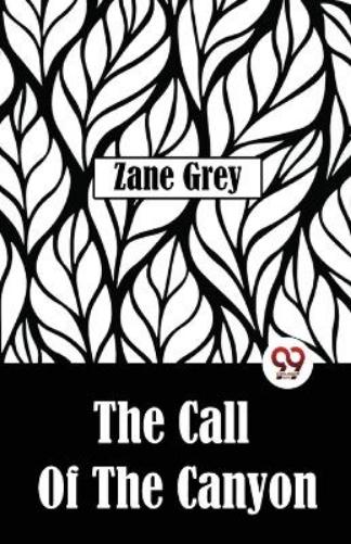 The Call of the Canyon