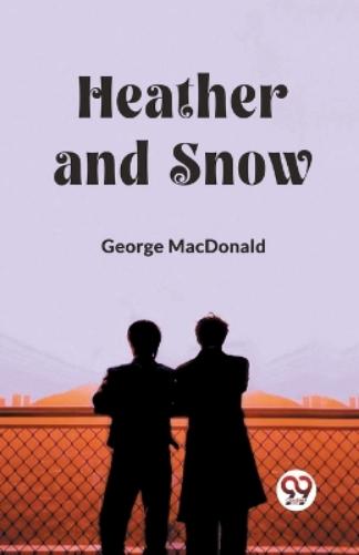 Heather and Snow (Edition2023)