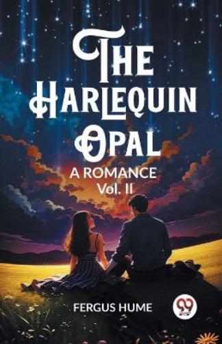 The Harlequin OpalA Romance Vol. II (Edition2023