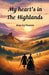 My heart's in the Highlands (Edition2024