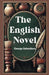 The English Novel (Edition2024
