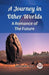 A Journey in Other WorldsA Romance of the Future (Edition2023)