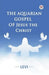 The Aquarian Gospel of Jesus the Christ (Edition1)