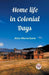 Home Life in Colonial Days (Edition2023