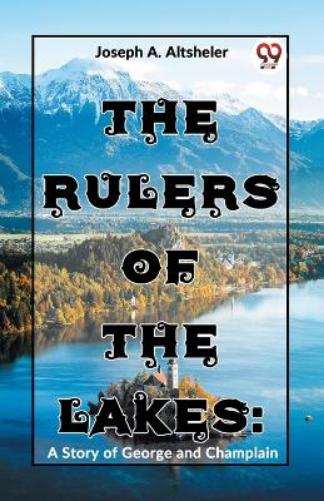 The Rulers of the Lakes