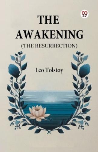 The Awakening (the Resurrection