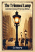 The Trimmed LampAnd Other Stories Of The Four Million (Edition2024)