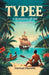TypeeA Romance of the South Seas (Edition2024)