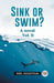 Sink or swim?A novel Vol. II (Edition2023)