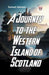 A Journey to the Western Islands of Scotland