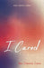 I Cared