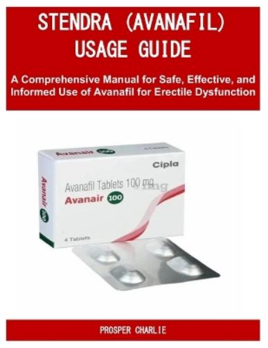 Stendra (Avanafil) Usage Guide