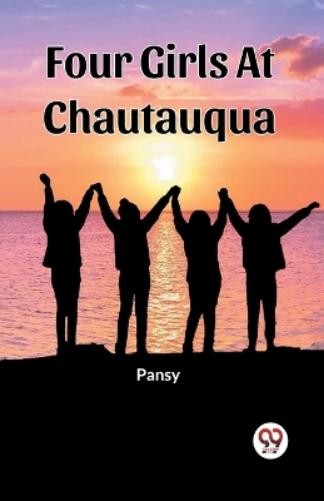 Four Girls At Chautauqua (Edition2023)