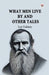What Men Live by and Other Tales