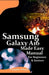 Samsung Galaxy A16 Made Easy Manual For Beginners Seniors