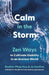 Calm in the Storm
