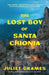 The Lost Boy of Santa Chionia