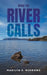 When the River Calls