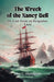 The Wreck of the Nancy BellOr, Cast Away on Kerguelen Land (Edition2024