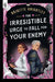 The Irresistible Urge to Fall for Your Enemy