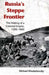 Russia's Steppe Frontier